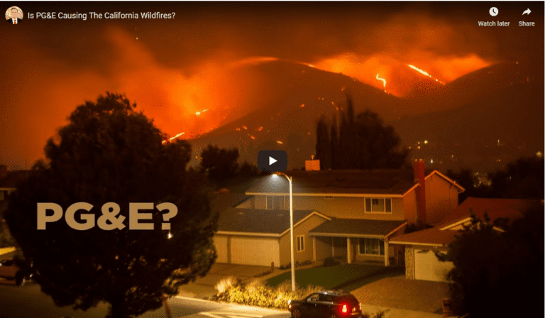 Is PG&E Causing The California Wildfires?