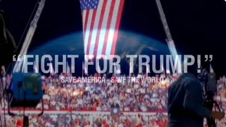 President Trump Releases Video – ‘FIGHT FOR TRUMP – SAVE AMERICA – SAVE THE WORLD’